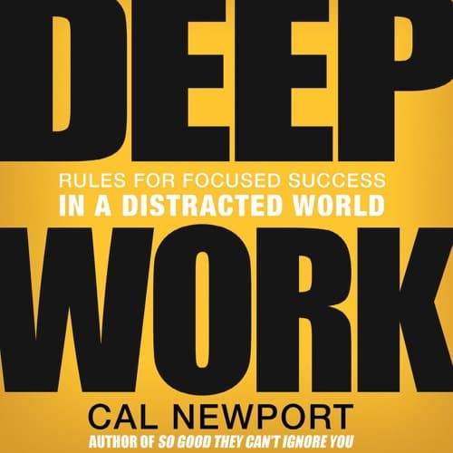 Deep Work